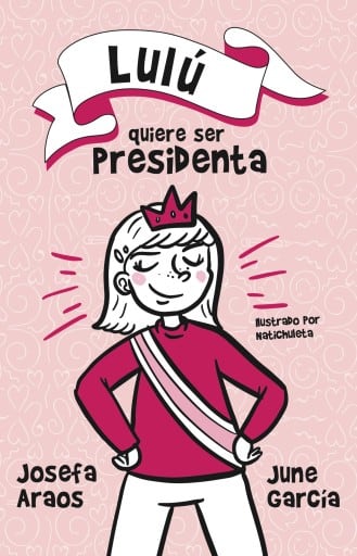 Lulú quiere ser presidenta