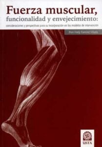 Publication 6 Fuerza muscular, funcionalidad y envejecimiento