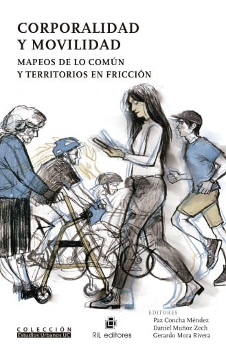Corporalidad y movilidad.: Mapeos de lo común y territorios en fricción