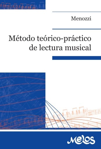 Método teórico práctico de lectura musical