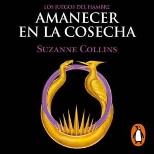 Los Juegos del Hambre 5 - Amanecer en la cosecha