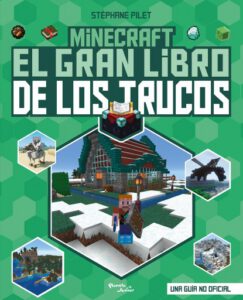 Minecraft. El gran libro de los trucos (Edición mexicana)
