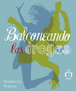 Publication 4 Balconeando las drogas