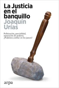 Publication 3 La Justicia en el banquillo