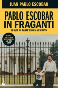 Publication 5 Pablo Escobar In Fraganti