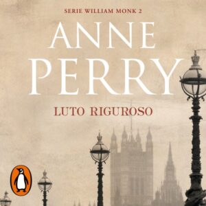 Publication 6 Luto riguroso (Detective William Monk 2)