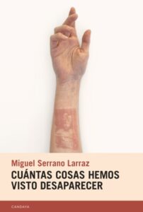 Publication 14 Cuántas cosas hemos visto desaparecer