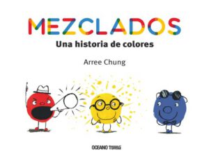 Publication 18 Mezclados. Una historia de colores