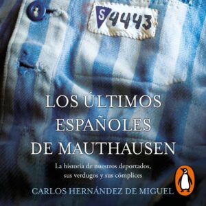 Publication 15 Los últimos españoles de Mauthausen