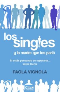 Publication 11 Los singles y la madre que los parió