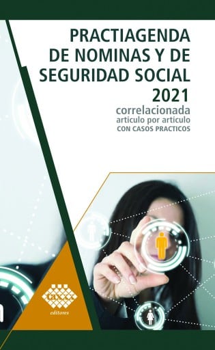 Practiagenda de Nóminas y de Seguridad Social 2021