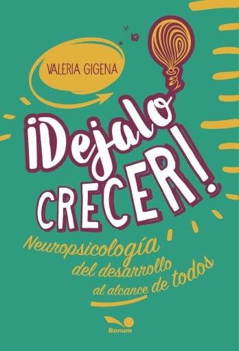 Dejalo crecer