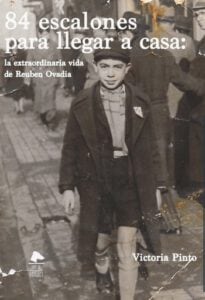 84 Escalones para llegar a casa: La extraordinaria vida de Reuben Ovadia