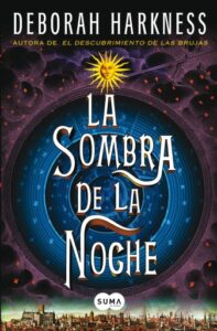 Publication 18 La sombra de la noche (El descubrimiento de las brujas 2)