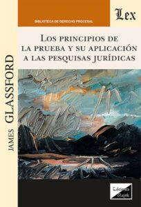 Publication 23 Los principios de la prueba y su aplicación a las pesquisas jurídicas