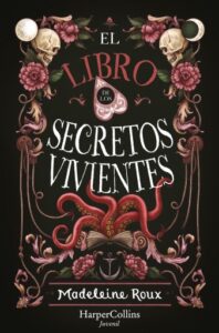 El libro de los secretos vivientes (Fantasía juvenil)