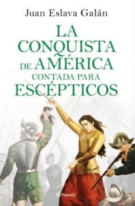 Publication 12 La conquista de América contada para escépticos
