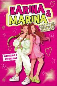Publication 13 Karina & Marina Secret Stars 1 - Gemelas y estrellas