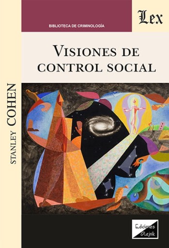 Visiones de control social: Delitos, castigos y clasificaciones