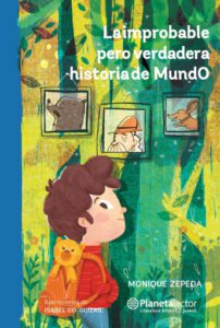 Publication 15 La improbable pero verdadera historia de MundO