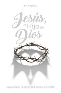 Publication 3 Jesús, el Hijo de Dios