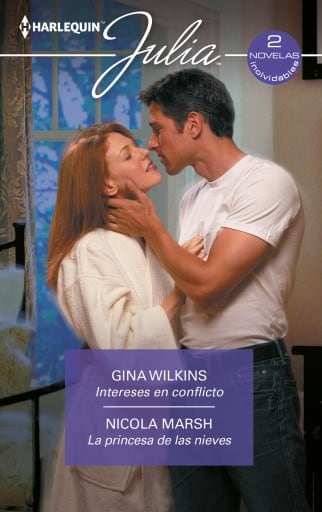 Intereses en conflicto - La princesa de las nieves