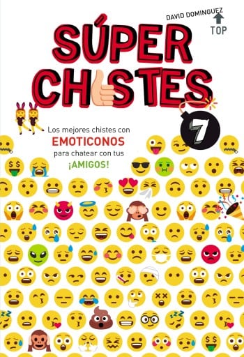 Súper Chistes 7 - Los mejores chistes con EMOTICONOS para chatear con tus ¡AMIGOS!