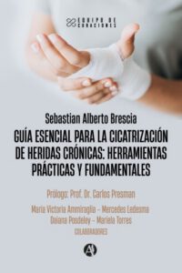 Publication 20 Guía esencial para la cicatrización de heridas crónicas: herramientas prácticas y fundamentales
