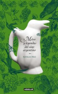 Publication 19 Mitos y leyendas del vino argentino