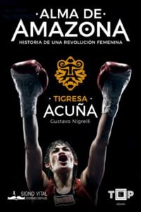 Publication 8 Tigresa Acuña. Alma de Amazona