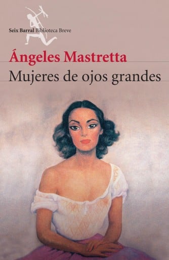 Mujeres de ojos grandes (Nueva edic.)