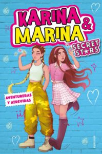 Publication 20 Karina & Marina Secret Stars 3 - Aventureras y atrevidas