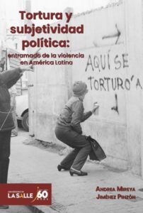 Publication 7 Tortura y subjetividad política