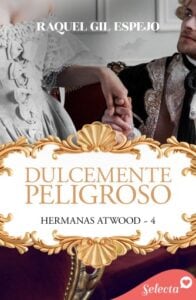 Publication 8 Dulcemente peligroso (Hermanas Atwood 4)