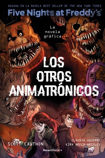 Five Nights At Freddy's. La novela gráfica 2 - Los otros animatronicos