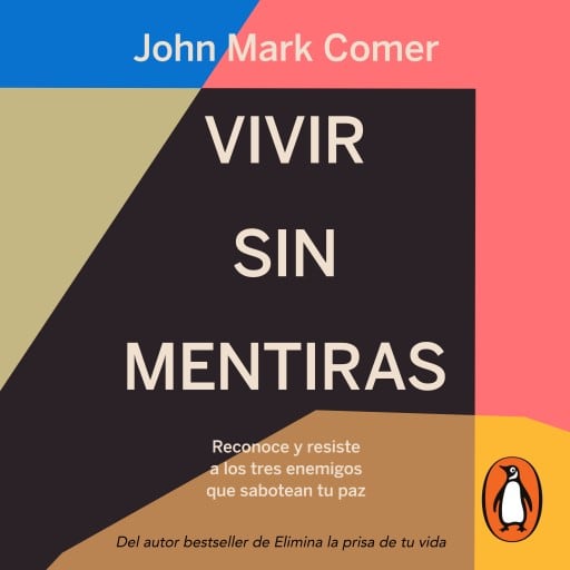 Vivir sin mentiras