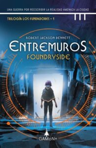Publication 13 Entremuros - Foundryside