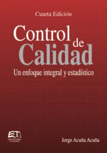 Control de calidad. Un enfoque integral y estadístico
