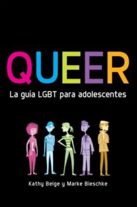 Publication 8 Queer. La guía LGBT para adolescentes