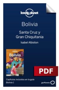 Publication 20 Bolivia 1_8. Santa Cruz y Gran Chiquitania