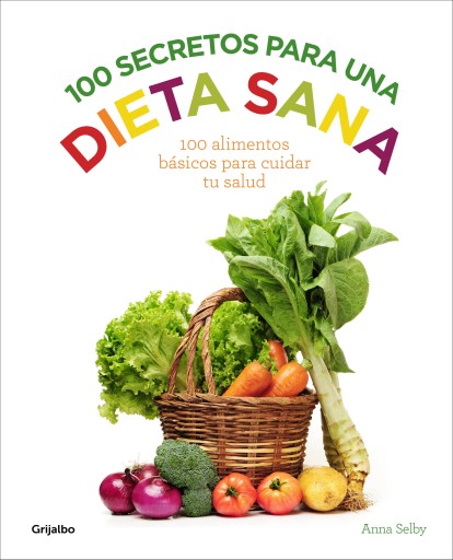 100 secretos para una dieta sana