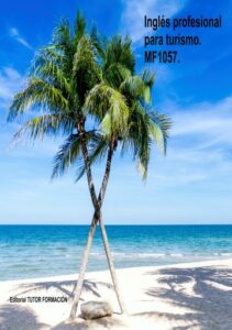 Publication 3 Inglés profesional para turismo. MF1057.