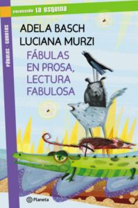 Fábulas en prosa, lectura fabulosa