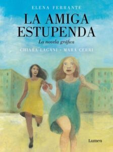 Publication 20 La amiga estupenda. La novela gráfica