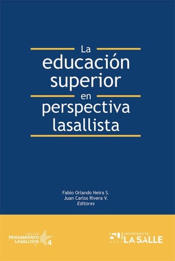La educación superior en perspectiva lasallista