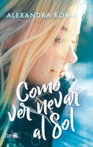 Publication 19 Como ver nevar al sol