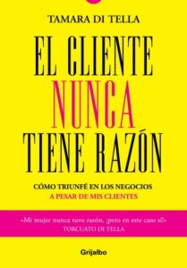 El cliente nunca tiene razón