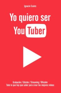 Publication 6 Yo quiero ser YouTuber