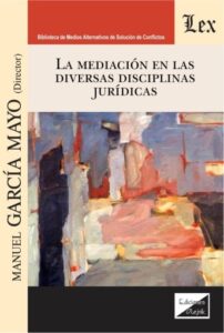 La mediación en las diversas disciplinas jurídicas