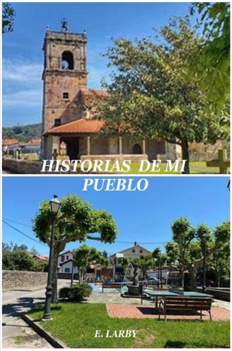 HISTORIAS DE MI PUEBLO